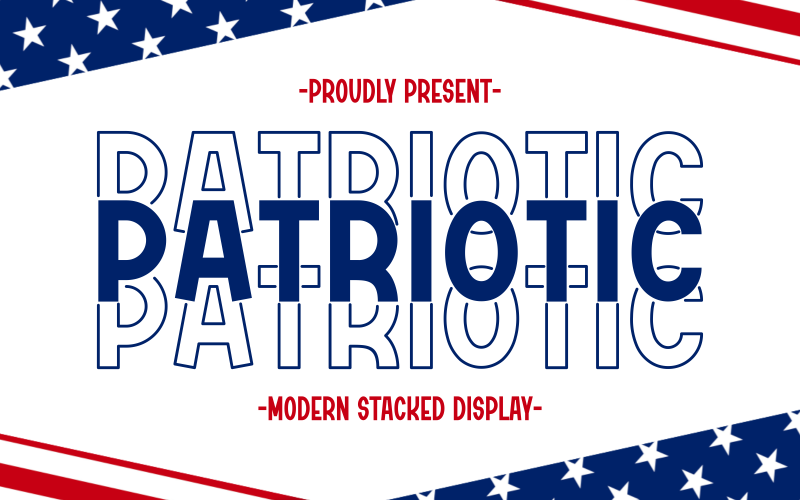 Patriotic - Modern Stacked Font