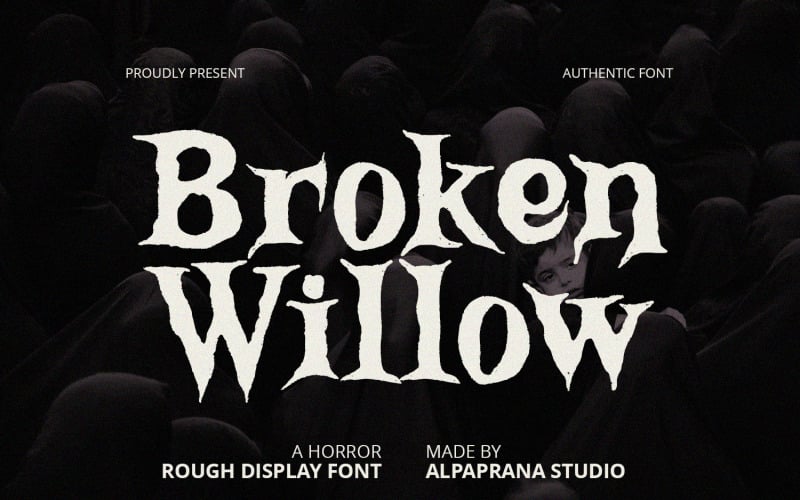 Broken Willow - Visa teckensnitt