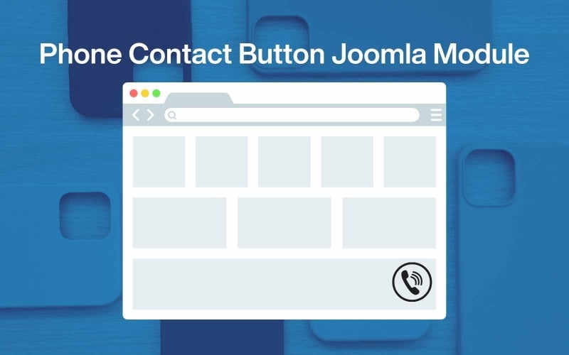Pulsante di contatto telefonico – Clicca per chiamare e inviare SMS – Modulo Joomla gratuito