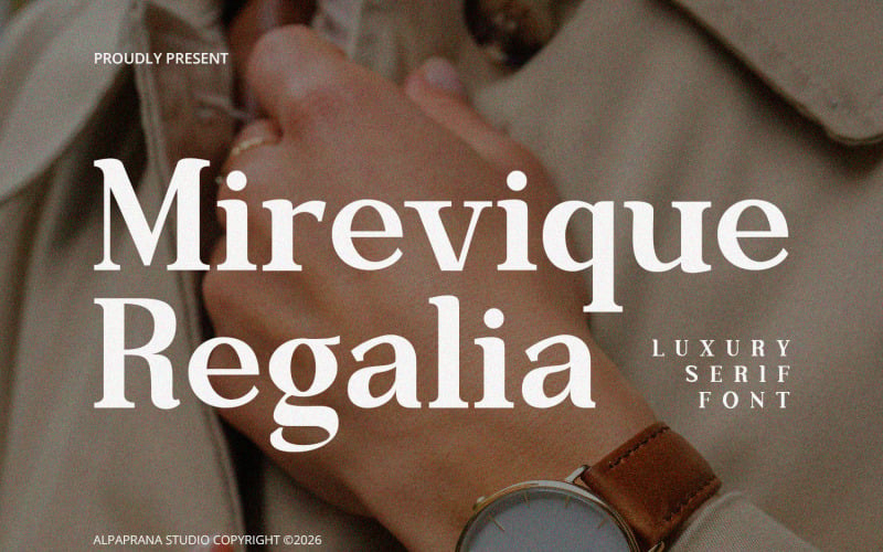 Mirevique Regalia - Fuente Serif