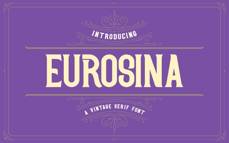 Eurosina - Vintage Serif Viktorya Yazı Tipi