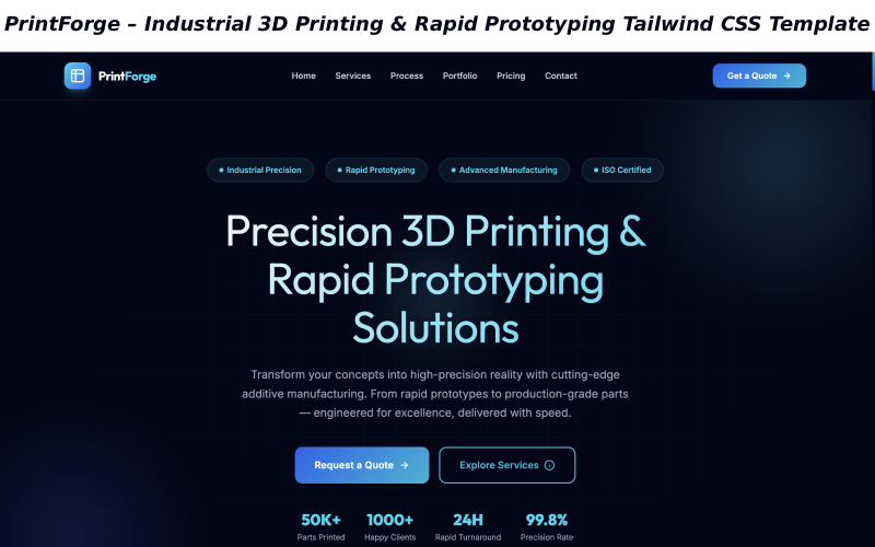 PrintForge – Industriële 3D-printing & snelle prototyping Tailwind CSS HTML-sjabloon