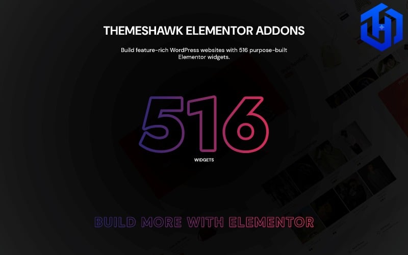 Modules complémentaires Themeshawk pour Elementor – 516 widgets uniques pour Elementor