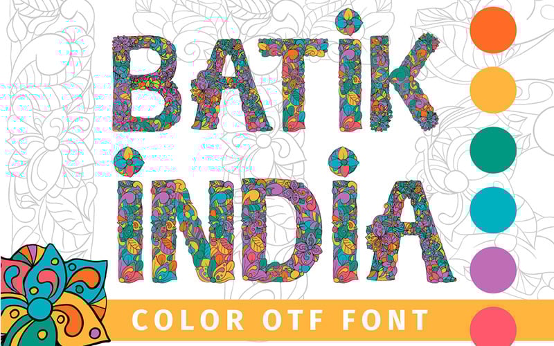 Download Шрифт "Batik India Color OTF Font" / Batik India Color OTF Font - Шрифт на тему графика color font batik type text patterned script line art graphic india alphabet typography otf vector regular colorful illustration letter opentype