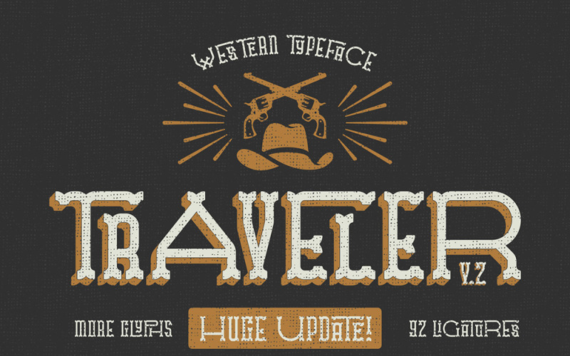 Download Шрифт "Traveler v.2 Typeface Font" / Traveler v.2 Typeface Font - Шрифт на тему графика font,western,emboss,retro,old,style,vintage,ligatures,cowboy,gun,typeface,abc,texture,layered,extrude,wide,narrow,lettering,poster,bold