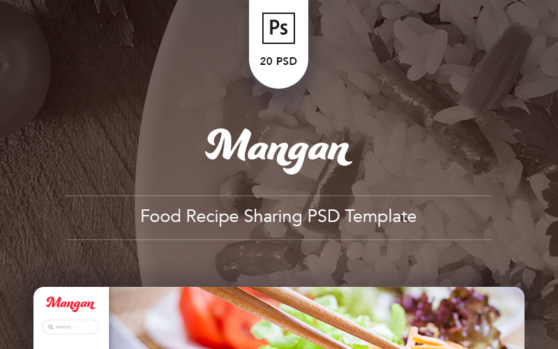 Download PSD шаблон "Mangan - Food Recipe Sharing PSD Template" / Mangan - Food Recipe Sharing PSD Template - PSD шаблон на тему еда и ресторан blog chef clean community food recipe ingredients modern nutrition psd template seasoning ui website design