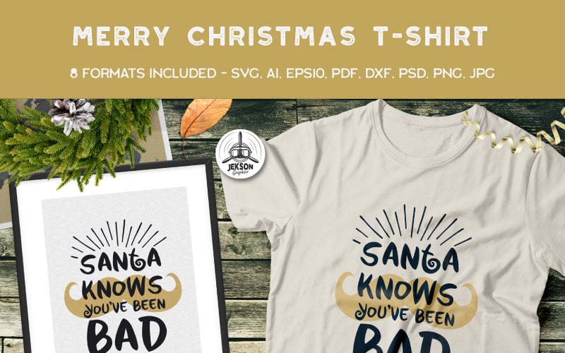 Santa weiß, dass Sie schlecht gewesen sind - T-Shirt Design