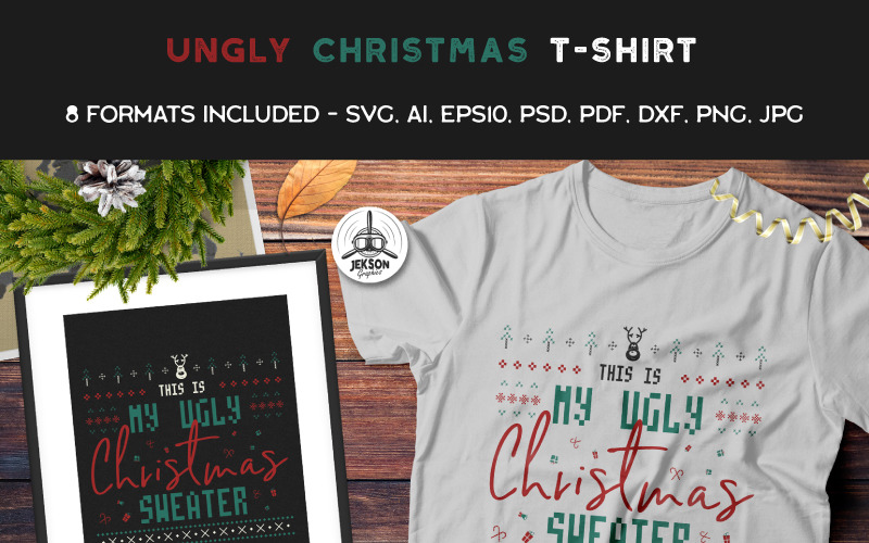 Download T-shirt Design "This is My Ugly Christmas Sweater - T-shirt Design" / This is My Ugly Christmas Sweater - T-shirt Design - T-shirt Design на тему графика christmas tshirt party holiday xmas vector logo print sweater new year ugly branding decoration template svg christmas ornament