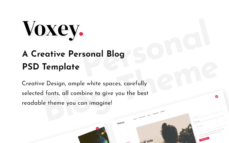 Download PSD шаблон "Voxey | A Creative Personal Blog PSD Template" / Voxey | A Creative Personal Blog PSD Template - PSD шаблон на тему веб-дизайн personal blog creative journal traveling photography minimal modern clean post blogger blogging video music design gallery concept