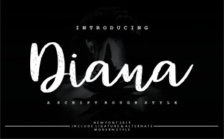 Diana Rough | Script Rough Style Font