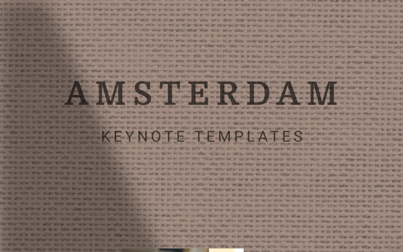 AMSTERDAM - Keynote template Keynote Template