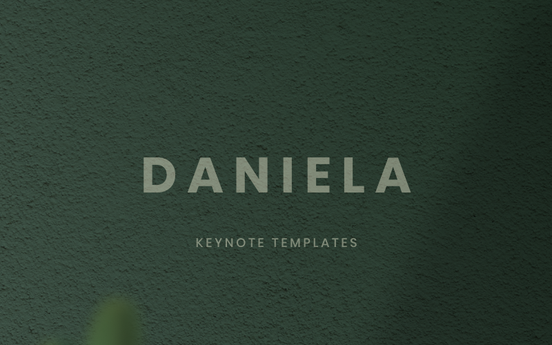 DANIELA - Keynote template Keynote Template