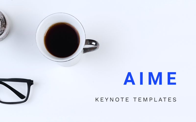 AIME - Keynote template Keynote Template